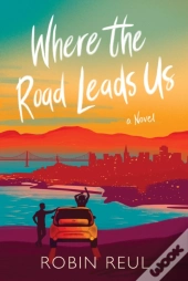 Where The Road Leads Us