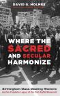 Where The Sacred And Secular Harmonize - Preview