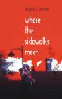 Where The Sidewalks Meet - Preview