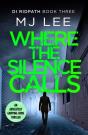 Where The Silence Calls - Preview