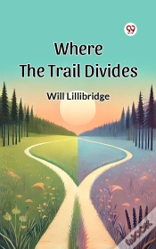 Capa do artigo Where The Trail Divides