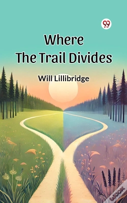 Capa do artigo Where The Trail Divides