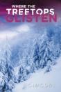 Where The Treetops Glisten - Preview