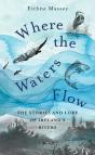 Where The Waters Flow - Preview