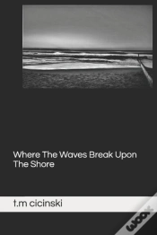 Capa do artigo Where The Waves Break Upon The Shore
