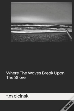 Capa do artigo Where The Waves Break Upon The Shore