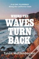Where The Waves Turn Back