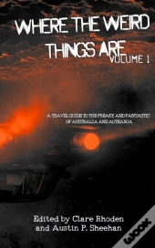 Where The Weird Things Are