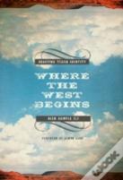 Where The West Begins