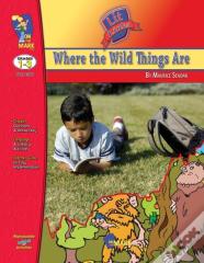 Where The Wild Things Are, By Maurice Sendalk Lit Link Grades 1-3