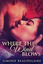 Where The Wind Blows - Preview