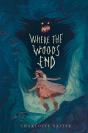 Where The Woods End - Preview