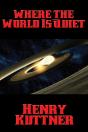 Where The World Is Quiet - Preview