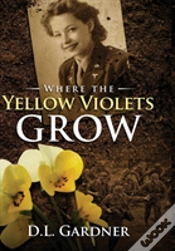 Capa do artigo Where The Yellow Violets Grow