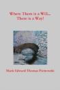 Where There Is A Will...There Is A Way! - Preview