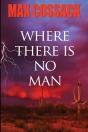 Where There Is No Man - Preview