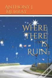 Capa do artigo Where There Is Ruin
