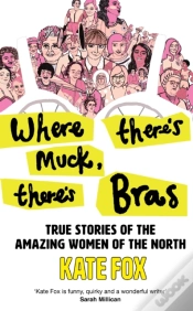 Capa do artigo Where Thereâ€™S Muck, Thereâ€™S Bras