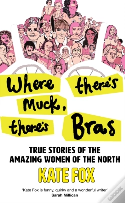 Capa do artigo Where Thereâ€™S Muck, Thereâ€™S Bras