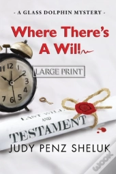 Where There'S A Will