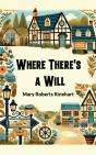 Where There'S A Will - Preview