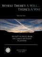 Where There'S A Will... There'S A Way: A - Preview