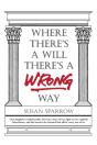 Where There'S A Will There'S A Wrong Way - Preview