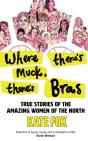 Where There'S Muck, There'S Bras - Preview