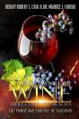Where There'S No Wine There Can Be No Miracles - Preview