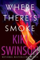 Where There'S Smoke