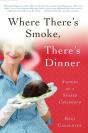 Where There'S Smoke, There'S Dinner - Preview
