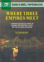 Where Three Empires Meet - Preview