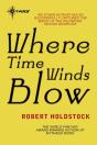Where Time Winds Blow - Preview