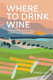Capa do artigo Where To Drink Wine