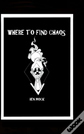Where To Find Chaos