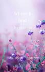 Where To Find Happiness - Preview