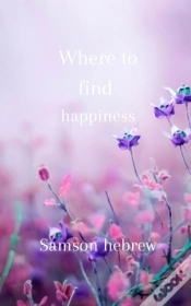 Capa do artigo Where To Find Happiness