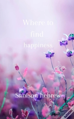 Capa do artigo Where To Find Happiness