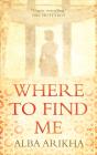 Where To Find Me - Preview