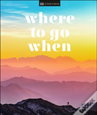 Where To Go When