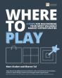 Where To Play - Preview