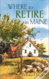 Where To Retire In Maine