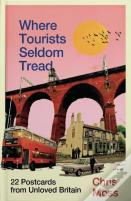 Where Tourists Seldom Tread