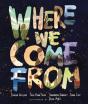 Where We Come From - Preview