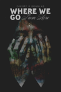 Where We Go From Here - Preview