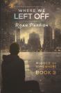 Where We Left Off - Preview
