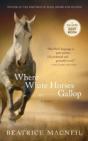 Where White Horses Gallop - Preview