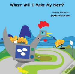 Capa do artigo Where Will I Make My Nest?