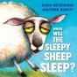 Where Will The Sleepy Sheep Sleep? - Preview
