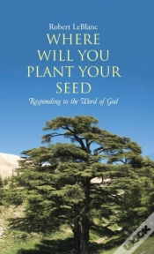 Capa do artigo Where Will You Plant Your Seed